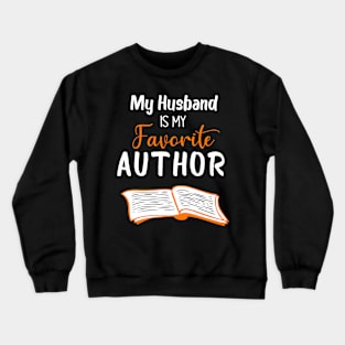 Husband  Author Book Writer Outfit Book Writer Crewneck Sweatshirt